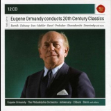 Eugene Ormandy - Conducts 20th Century Classics '2012