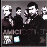 Amici Forever - Defined '2005