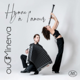 Duo Minerva - Hymne a l'amour '2023