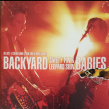Backyard Babies - Safety Pin & Leopard Skin '1998