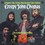 Creepy John Thomas - Trippin Like a Dog And Rockin Like A Bitch: The Complete Recordings '2020