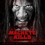 Chingon - Machete Kills: Soundtrack Album '2013