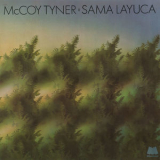 McCoy Tyner - Sama Layuca (Remastered 2023) '1974