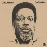 Gene Ammons - Got My Own (Remastered 2023) '1973