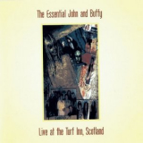 John Stewart - The Essential John and Buffy: Live at the Turf Inn, Scotland '1994