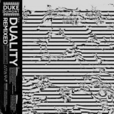 Duke Dumont - Duality Remixed '2020