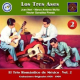 Los Tres Ases - El Trio Romantico de Mexico, Vol. 2 '2023