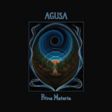 Agusa - Prima Materia '2023