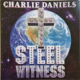 Charlie Daniels - Steel Witness '1996