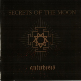 Secrets Of The Moon - Antithesis '2006