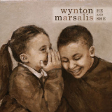Wynton Marsalis - He and She (Reissue 2023) '2009