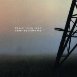 Black Swan Lane - Under My Fallen Sky '2017