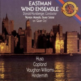Eastman Wind Ensemble - Copland, Vaughan Williams, Hindemith '1989