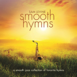 Sam Levine - Smooth Hymns '2015
