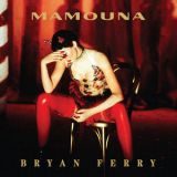 Bryan Ferry - Mamouna '1994