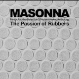 Masonna - The Passion Of Rubbers '1995
