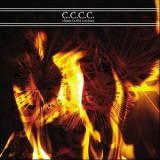 C.C.C.C. - Chaos Is The Cosmos '2007