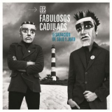 Los Fabulosos Cadillacs - La Salvacion de Solo y Juan '2016