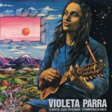 Violeta Parra - Canta Sus Ultimas Composiciones (Con Orquesta de cuerda dirigida por Nino Garci­a) '1966