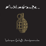 Muslimgauze - Lalique Gadaffi Handgrenade '2019
