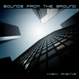 Sounds From The Ground - High Rising '2006