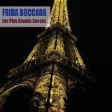 Frida Boccara - Les Plus Grands Succes (Remasterise) '2019