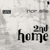 Nor Elle - 2nd Home '2011