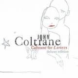 John Coltrane - Coltrane For Lovers '2001