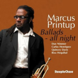 Marcus Printup - Ballads All Night '2010