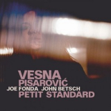 Vesna Pisarovic - Petit Standard '2019
