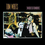 Tom Waits - Swordfishtrombones '1983