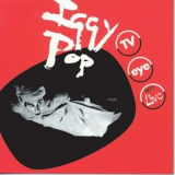 Iggy Pop - TV Eye: 1977 Live '1977