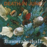Death In June - Kameradschaft '1998