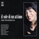 Ada Montellanico - Il Sole Di Un Attimo '2008