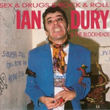Ian Dury & The Blockheads - Sex & Drugs & Rock & Roll '1987