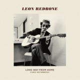 Leon Redbone - Long Way From Home '2016