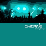 Chicane - Going Deep '2011