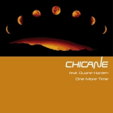 Chicane - One More Time '2013