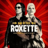 Roxette - Bag of Trix - Music from the Roxette Vaults '2020