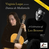 Virginia Luque - Danza de Medianoche, A Celebration of Leo Brouwer '2020