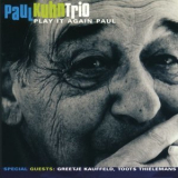 Paul Kuhn Trio - Play It Again Paul '2000