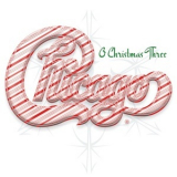 Chicago - Chicago XXXIII - O Christmas Three '2011