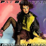 Pat Benatar - Temporary Heroes '1985
