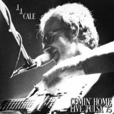 J.J. Cale - Comin' Home (Live, Tulsa '75) '1975