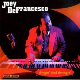 Joey DeFrancesco - Singin' And Swingin' '2001