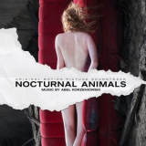 Abel Korzeniowski - Nocturnal Animals (Original Motion Picture Soundtrack) '2016