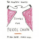 The Mountain Goats - Songs for Pierre Chuvin '2020