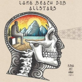 Long Beach Dub Allstars - Echo Mountain High '2023