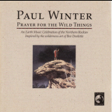Paul Winter - Prayer For The Wild Things '1994