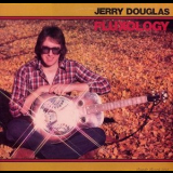 Jerry Douglas - Fluxology '1979